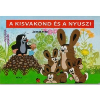 A kisvakond és a nyuszi - Zdenek Miler