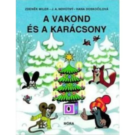 A vakond és a karácsony - Zdenek Miler