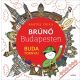 Buda tornyai - Brúnó Budapesten 1. (2. kiadás) (Bartos Erika)
