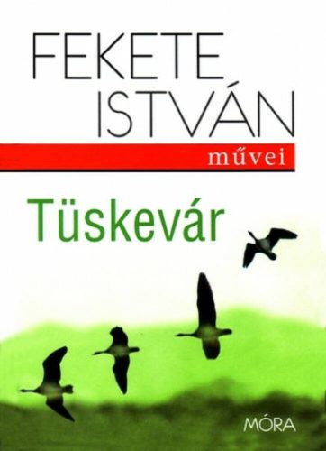 Tüskevár - Fekete István (19. kiadás)