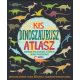 Kis dinoszaurusz atlasz - John Malam