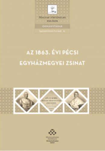 AZ 1863. ÉVI PÉCSI EGYHÁZMEGYEI ZSINTA