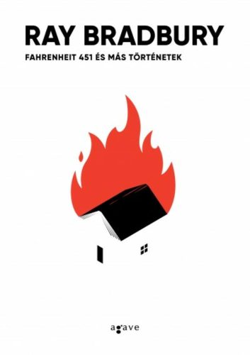 Fahrenheit 451 és más történetek (régi borító) (Ray Bradbury)