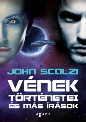 Vének történetei és más írások (John Scalzi)