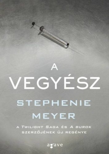 A vegyész (Stephenie Meyer)