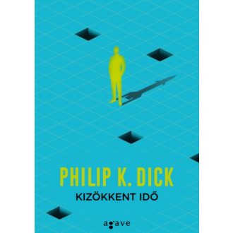 Kizökkent idő (Philip K. Dick)