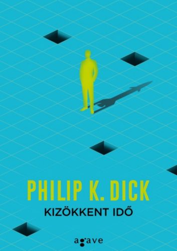 Kizökkent idő (Philip K. Dick)