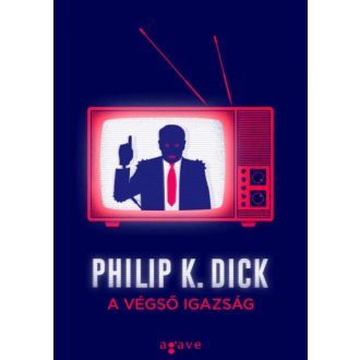 A végső igazság (Philip K. Dick)
