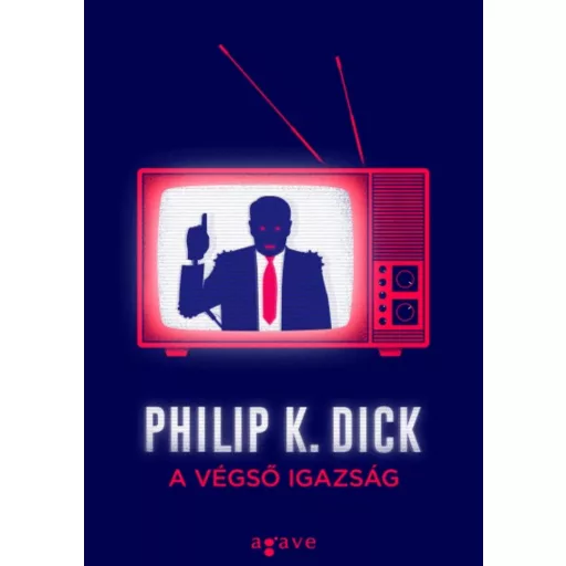 A végső igazság (Philip K. Dick)