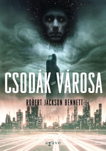 Csodák városa (Robert Jackson Bennett)