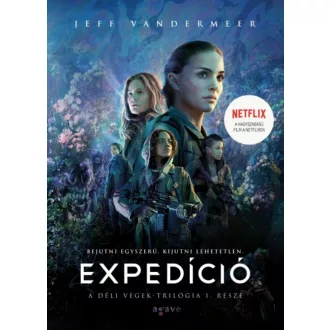Expedíció /Déli Végek-trilógia 1. (2. kiadás) (Jeff Vandermeer)