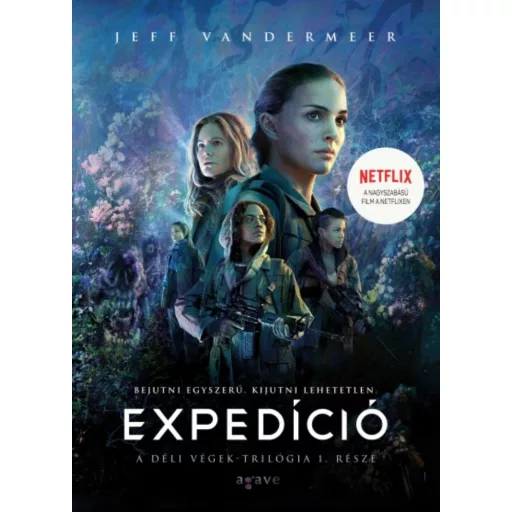 Expedíció /Déli Végek-trilógia 1. (2. kiadás) (Jeff Vandermeer)