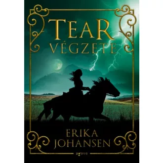Tear végzete (Erika Johansen)