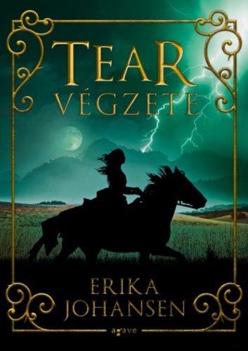 Tear végzete (Erika Johansen)