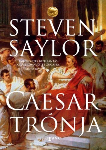 Caesar trónja (Steven Saylor)