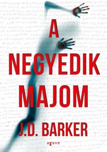 A negyedik majom (J. D. Barker)