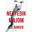A negyedik majom (J. D. Barker)