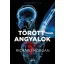 Törött angyalok /Valós halál-trilógia 2. (Richard Morgan)