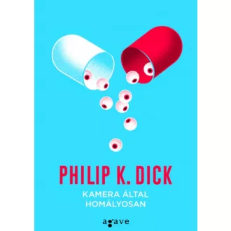Kamera által homályosan (Philip K. Dick)