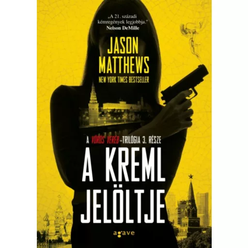 A Kreml jelöltje /Vörös veréb-trilógia 3. (Jason Matthews)