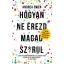 Hogyan ne érezd magad sz*rul - Andrea Owen