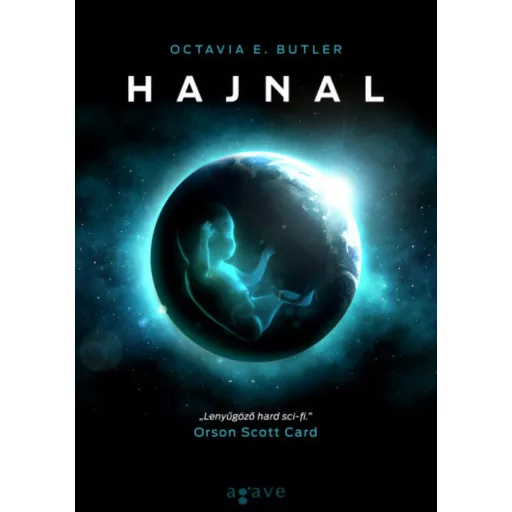 Hajnal - Xenogenezis-trilógia 1. (Octavia E. Butler)