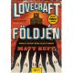 Lovecraft földjén - Matt Ruff