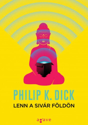 Lenn a sivár Földön (Philip K. Dick)