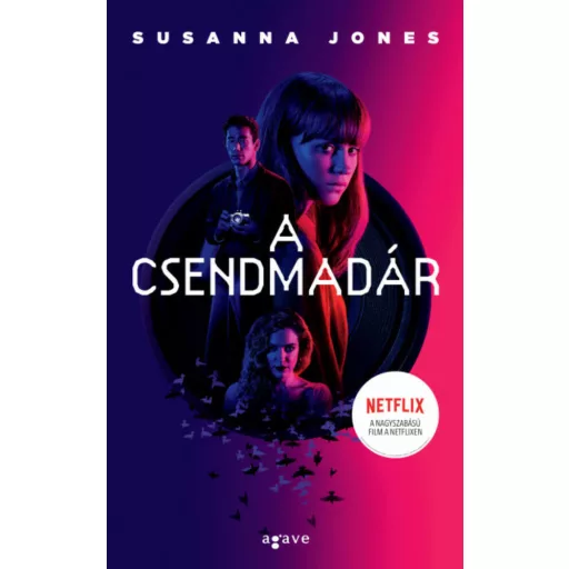 A csendmadár (Susanna Jones)