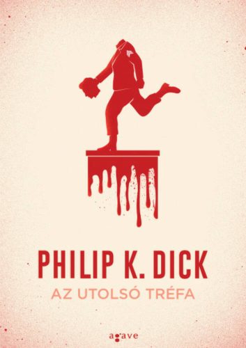 Az utolsó tréfa (Philip K. Dick)