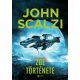 Vének háborúja - Zoë története - John Scalzi