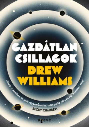 Gazdátlan csillagok (Drew Williams)