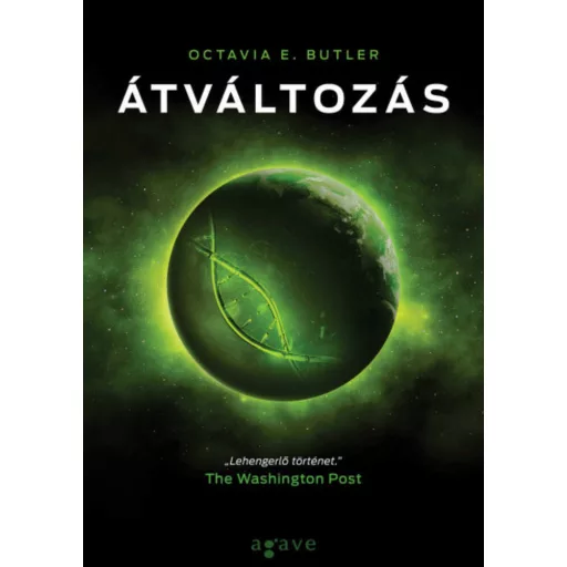 Átváltozás - Xenogenezis-trilógia 2. (Octavia E. Butler)