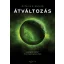 Átváltozás - Xenogenezis-trilógia 2. (Octavia E. Butler)
