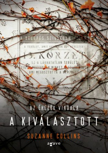 A kiválasztott - Az éhezők viadala 3. (új borító) (Suzanne Collins)