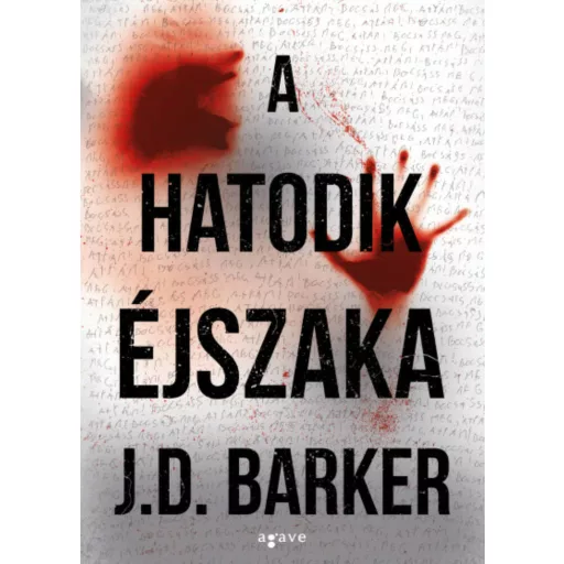 A hatodik éjszaka - J. D. Barker