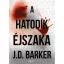 A hatodik éjszaka - J. D. Barker