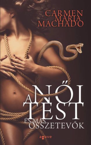 A női test és más összetevők (Carmen Maria Machado)