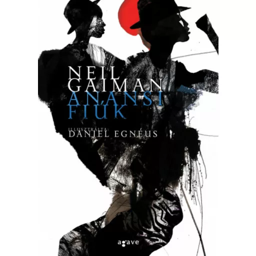 Anansi fiúk - Neil Gaiman