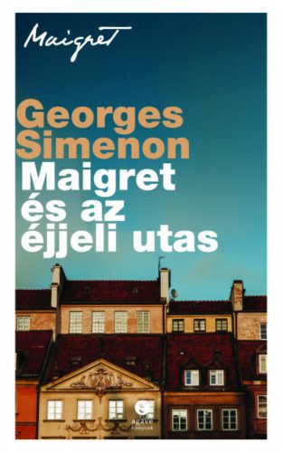 Maigret és az éjjeli utas - Georges Simenon