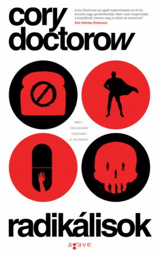 Radikálisok (Cory Doctorow)