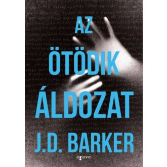 Az ötödik áldozat (J. D. Barker)