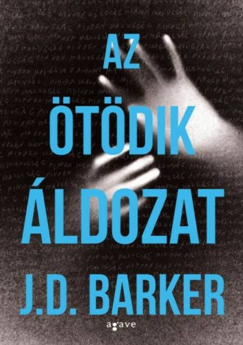 Az ötödik áldozat (J. D. Barker)