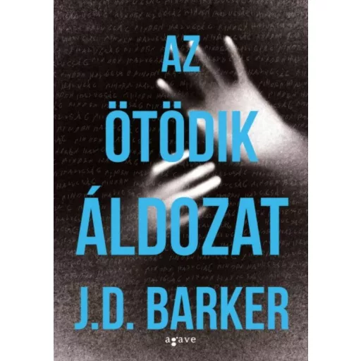 Az ötödik áldozat (J. D. Barker)