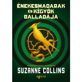 Énekesmadarak és kígyók balladája - Suzanne Collins