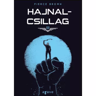 Vörös lázadás 3. - Hajnalcsillag - Pierce Brown