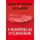 A madártollas gyilkosságok - J. D. Barker - James Patterson