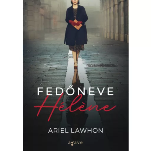 Fedőneve Hélene - Ariel Lawhon