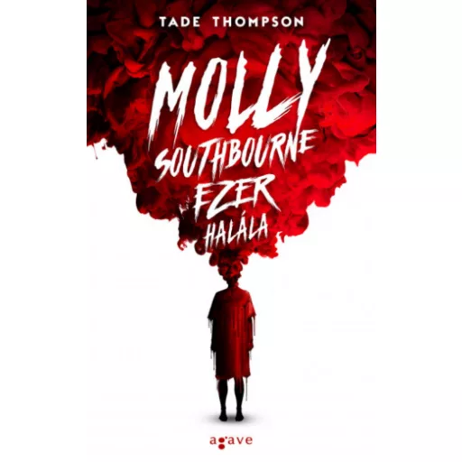 Molly Southbourne ezer halála - Tade Thompson