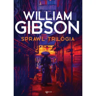 Sprawl-trilógia - William Gibson
